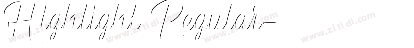 Highlight Regular字体转换 Highlight Regular字体转换